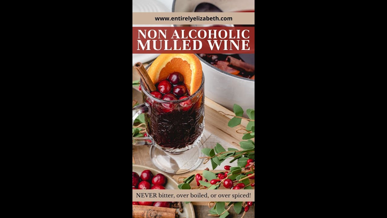 Mulled Wine - Alcohol FREE Version