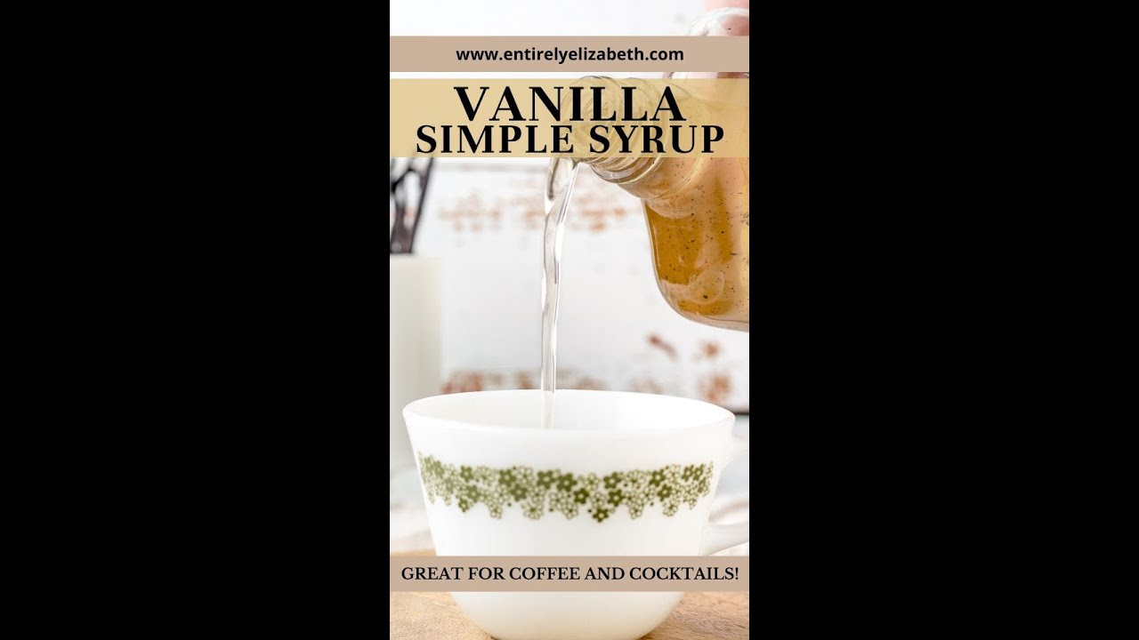 Vanilla Bean Simple Syrup