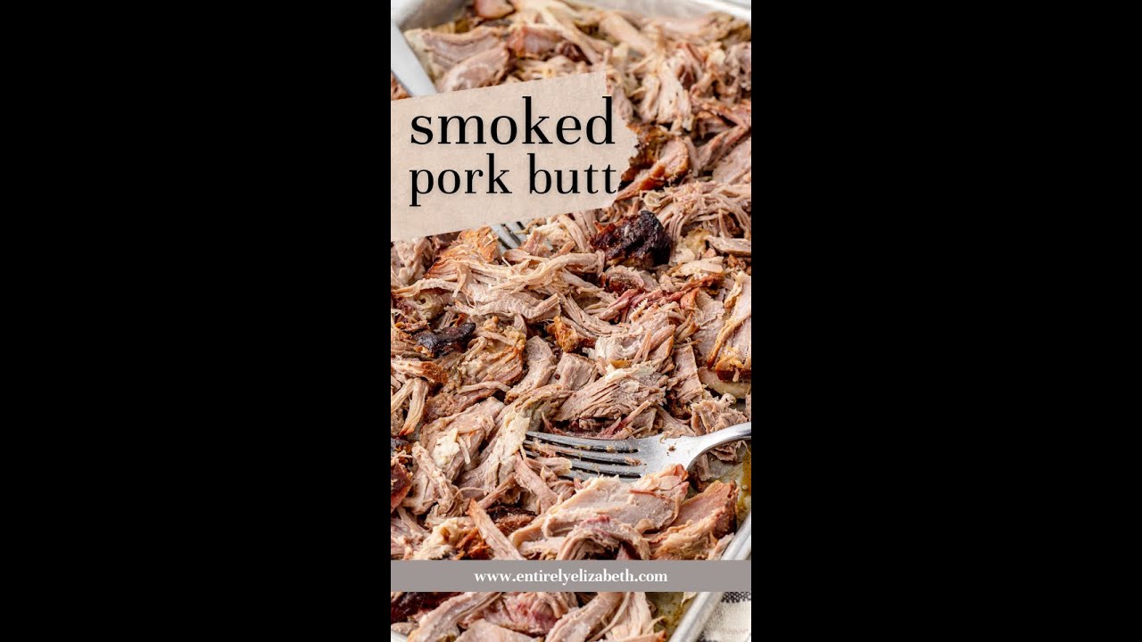 Smoked Pork Butt for Pulled Pork