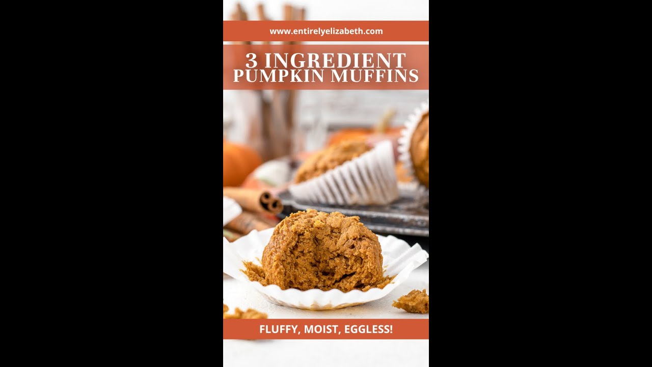 3 Ingredient Pumpkin Muffins